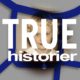 TRUE historier